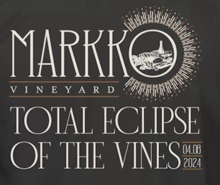 Total Eclipse of the Vines @ Markko Vineyards