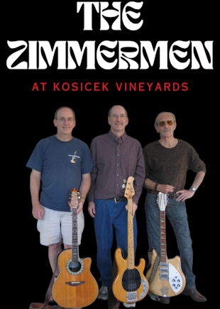 The Zimmerman (live music) @Kosicek Vineyards