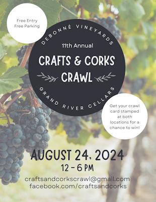 Crafts & Corks Crawl @ Debonné Vineyards & Grand River Cellars