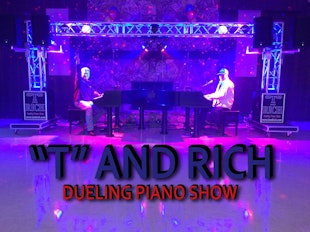"T" and Rich Dueling Piano Show (LIVE MUSIC) @ The Cove