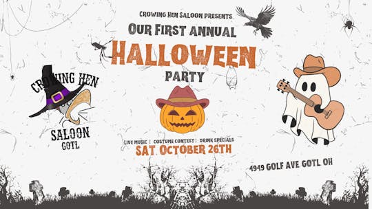 Halloween Party @ Crowing Hen Saloon