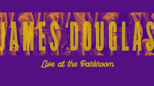 James Douglas (live music) @ Darkroom Brewing Co.
