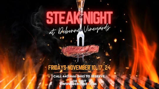 Friday Steak Nights @ Debonné Vineyard