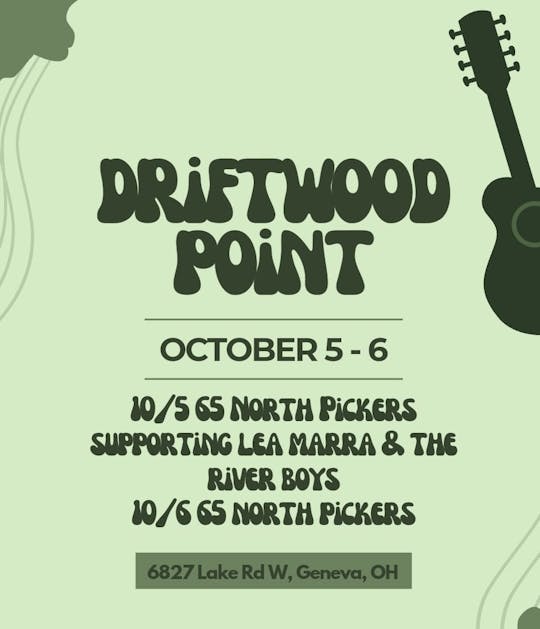 65 North Pickers with Lea Marra & The River Boys @ Driftwood Point