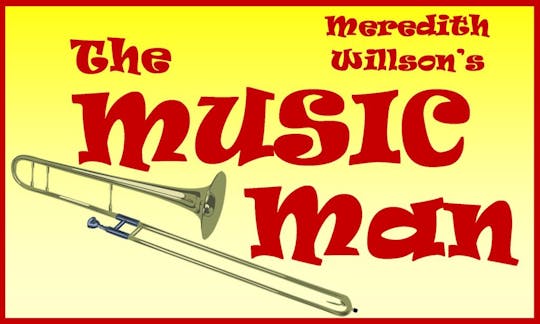 The Music Man @ Rabbit Run Theater